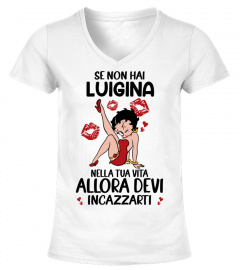 Se Non Hai Luigina