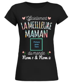 OFFICIELLEMENT LA MEILLEURE MAMAN DU MONDE