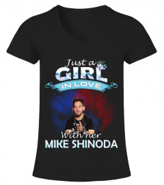 JUST A GIRL IN LOVE WITH HER MIKE SHINODA