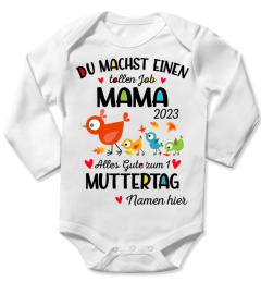 DU MACHST EINEN TOLLEN JOB MAMA