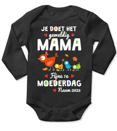 JE DOET HET GEWELDIG MAMA