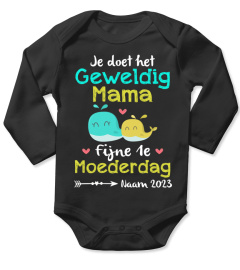 JE DOET HET GEWELDIG MAMA