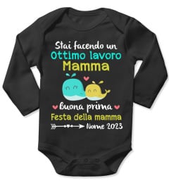 STAI FACENDO UN OTTIMO LAVORO MAMMA