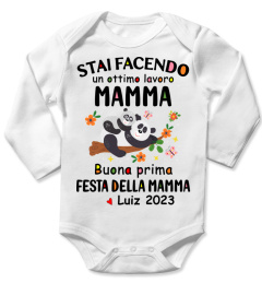 STAI FACENDO UN OTTIMO LAVORO MAMMA