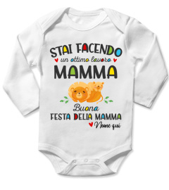 STAI FACENDO UN OTTIMO LAVORO MAMMA