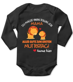 DU MACHST EINEN TOLLEN JOB MAMA