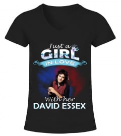 JUST A GIRL IN LOVE WITH HER DAVID ESSEX