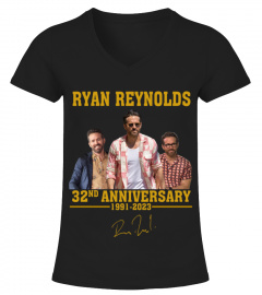 RYAN REYNOLDS 32ND ANNIVERSARY
