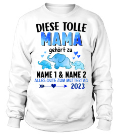 DIESE TOLLE MAMA