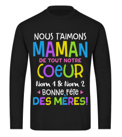 NOUS T'AIMONS MAMAN