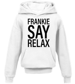 100IB-034-WT. Frankie Goes to Hollywood, “Frankie Say Relax”