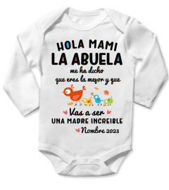 HOLA MAMI LA ABUELA ME HA DICHO