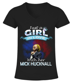 JUST A GIRL IN LOVE WITH HER MICK HUCKNALL