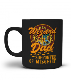 Wizard Dad Supporter of Mischief
