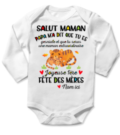 SALUT MAMAN PAPA M'A DIT QUE TU ES