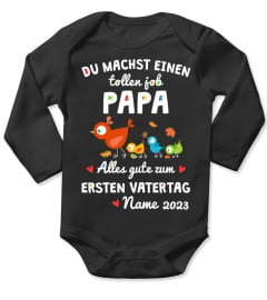 DU MACHST EINEN TOLLEN JOB PAPA