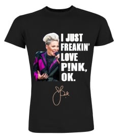 I JUST FREAKIN' LOVE P!NK , OK.