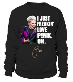 I JUST FREAKIN' LOVE P!NK , OK.