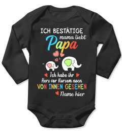 ICH BESTÄTIGE! MAMA LIEBT PAPA