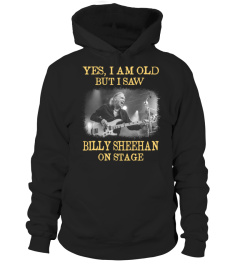 YES I AM OLD Billy Sheehan