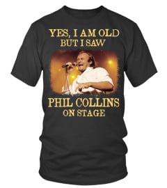 YES I AM OLD phil collins