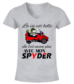 la vie est belle avec mon spyder