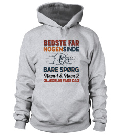 BEDSTE FAR NOGENSINDE