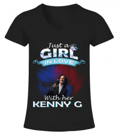 JUST A GIRL IN LOVE WITH HER KENNY G