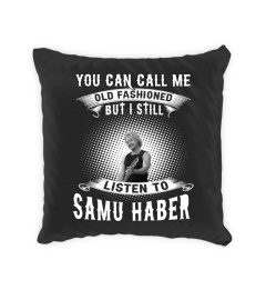 STILL LISTEN TO SAMU HABER