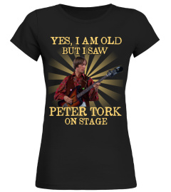 YES I AM OLD peter tork