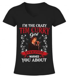 I'M THE CRAZY TIM CURRY GIRL
