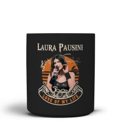 Love My Life Laura Pausini