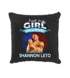 JUST A GIRL IN LOVE WITH HER SHANNON LETO