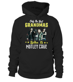 Motley Crue - Only the best grandma..