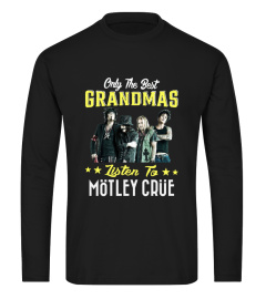 Motley Crue - Only the best grandma..