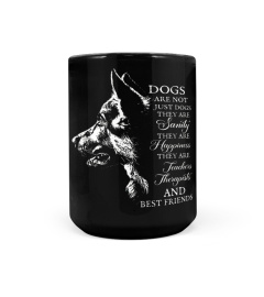 Limited Edition - Dogs are everything