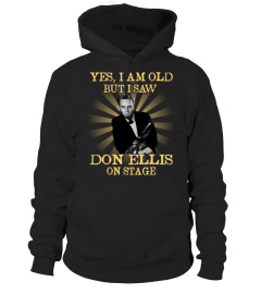 YES I AM OLD don ellis