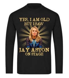 YES I AM OLD jay aston