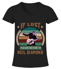 IF LOST PLEASE RETURN TO NEIL DIAMOND