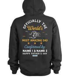 OFFICIALLY THE WORLD'S MOST AMAZING DAD