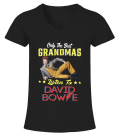 Bowie - Only the best grandma..