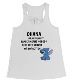 OHANA MEANS FAMILY