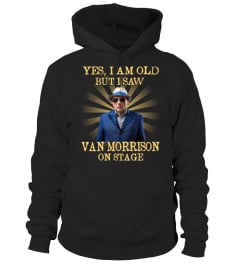 YES I AM OLD van morrison