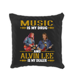 MUSIC IS MY DRUG AND ALVIN LEE IS MY DEALER