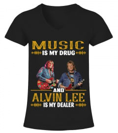 MUSIC IS MY DRUG AND ALVIN LEE IS MY DEALER