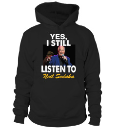 YES, I STILL LISTEN TO NEIL SEDAKA