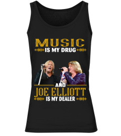 JOE ELLIOTT IS MY DEALER