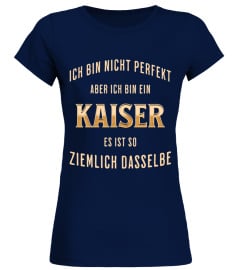 Kaiser Perfect