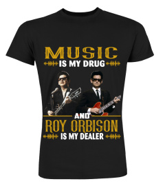 ROY ORBISON IS MY DEALER