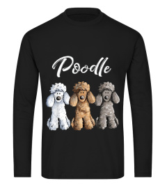 Limited Edition Poodle Lover T-Shirt